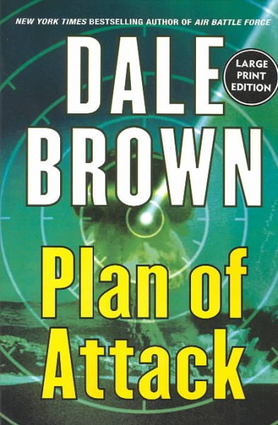 Plan of attack / Dale Brown.