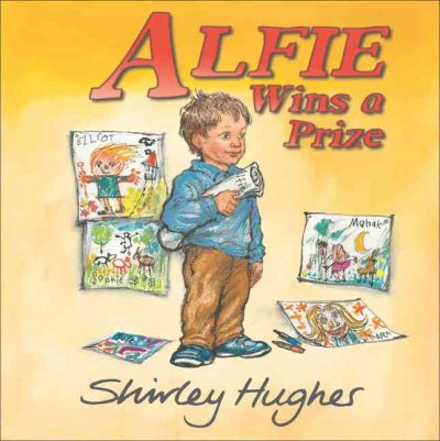 Alfie wins a prize / Shirley Hughes.