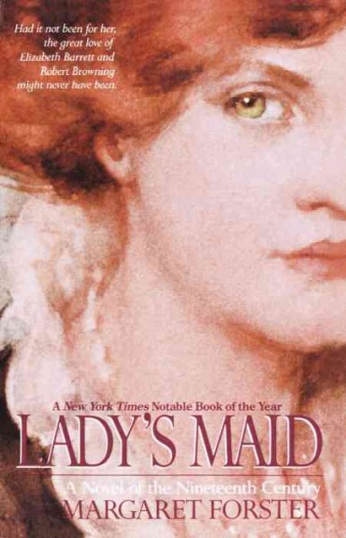 Lady's maid [text]. / Margaret Forster.