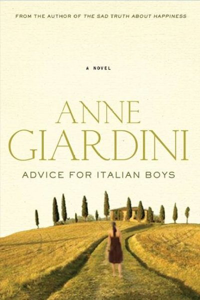 Advice for Italian boys / Anne Giardini.