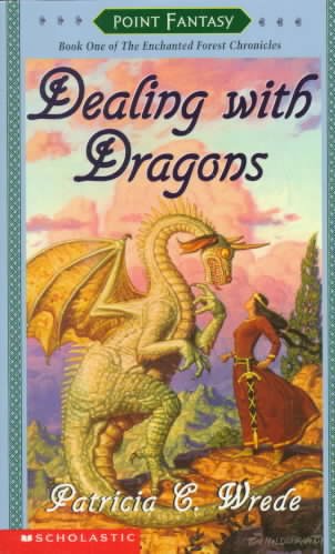 Dealing with dragons / by Patricia C. Wrede.
