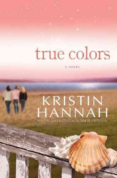 True colors : a novel.