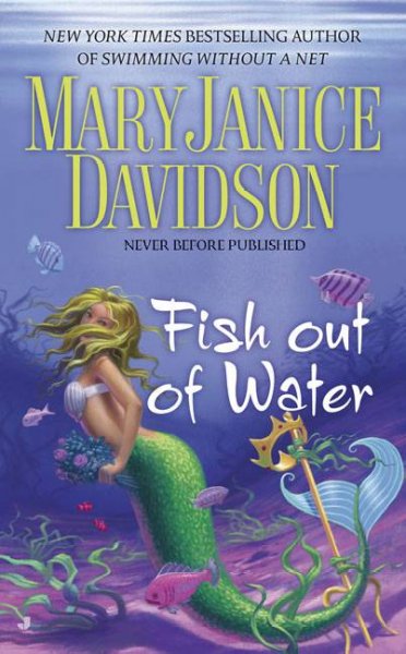 Fish out of water / Mary Janice Davidson.