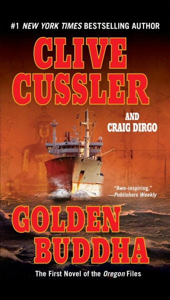 Golden Buddha / Clive Cussler and Craig Dirgo.