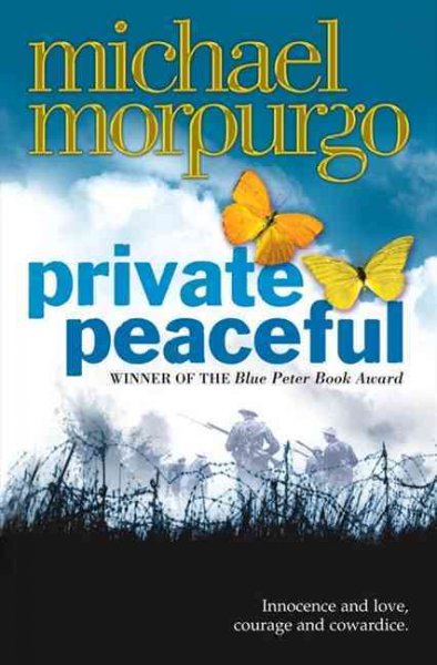 Private peaceful / Michael Morpurgo.