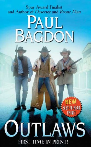 Outlaws / Paul Bagdon.