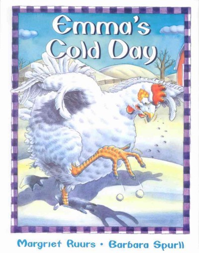 Emma's cold day / Margriet Ruurs ; illustrated by Barbara Spurll.