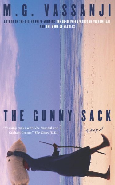 The gunny sack : a novel / by M.G. Vassanji.