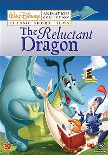 The reluctant dragon [videorecording] / Walt Disney Studios Home Entertainment.