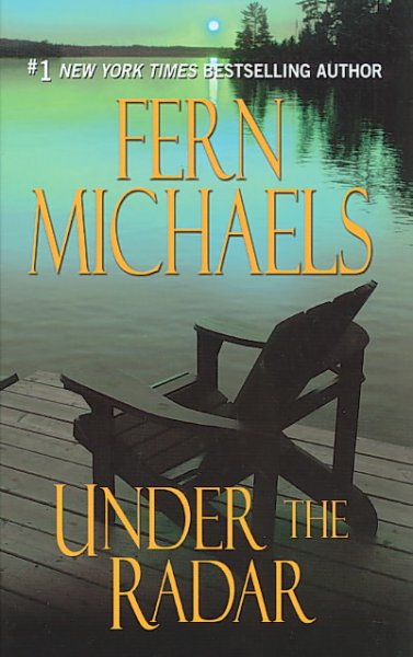 Under the radar [text (large print)] / Fern Michaels.