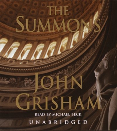 The summons [sound recording] : read by Michael Beck.
