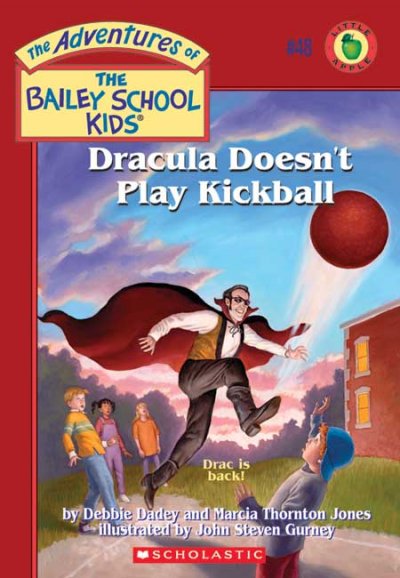 Dracula doesn't play kickball / by Debbie Dadey and Marcia Thornton Jones ; illustrated by John Steven Gurney.