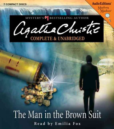 The man in the brown suit [sound recording] / Agatha Christie.