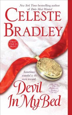 Devil in my bed / Celeste Bradley.