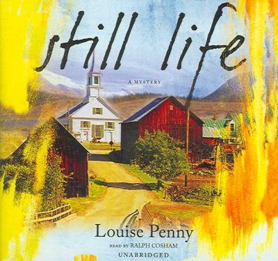 Still life [sound recording] / by Louise Penny.