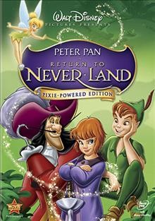 Peter Pan in Return to Never Land [videorecording] / Walt Disney Pictures ; DisneyToon Studios ; Walt Disney Animation ; Walt Disney Television Animation ; produced by Cheryl Abood, Christopher Chase, Dan Rounds ; screenplay by Temple Mathews ; additional written material by Carter Crocker ; co-director, Donovan Cook ; director, Robin Rudd.