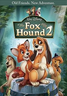 The fox and the hound 2 [videorecording] / Walt Disney Pictures ; produced by DisneyToon Studios ; Toon City Animation, Inc. ; produced by Ferrell Barron ; directed by Jim Kammerud ; screenplay by Rich Burns and Roger S.H. Schulman.