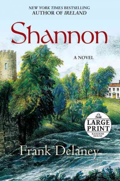 Shannon : a novel / Frank Delaney.