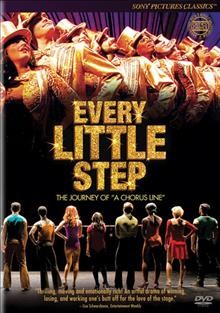 Every little step [videorecording] / a Sony Pictures Classics release, Endgame Entertainment Company presents a Vienna Waits production, an Endgame Entertainment production ; produced and directed by James D. Stern & Adam Del Deo.