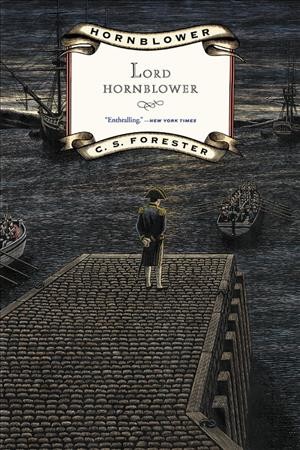 Lord Hornblower / by C.S. Forester.
