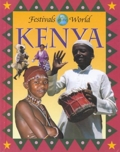 Kenya / [written by Falaq Kagda ; edited by Elizabeth Berg].