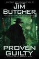 Proven guilty : a novel of the Dresden files  Cover Image