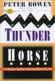Thunder horse : a Gabriel du Pre mystery  Cover Image
