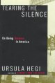 Tearing the silence : being German in America  Cover Image