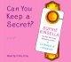Go to record Can you keep a secret? a novel