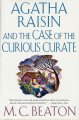 Agatha Raisin and the case of the curious curate  Cover Image