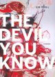 Go to record The devil you know : stories