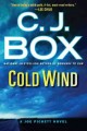 Cold wind : a Joe Pickett novel  Cover Image