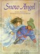 Snow angel /by Jean Marzollo. Cover Image