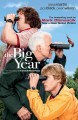 The big year : a tale of man, nature, and fowl obsession  Cover Image