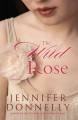 The wild rose  Cover Image
