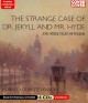 Go to record The strange case of Dr. Jekyll and Mr. Hyde and other tale...