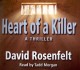 Heart of a killer a thriller  Cover Image