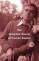 Go to record The complete stories of Truman Capote