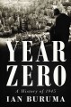 Year zero : a history of 1945  Cover Image