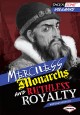 Merciless monarchs and ruthless royalty  Cover Image