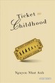 Go to record Ticket to childhood : a novel