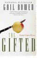 The gifted / A Joanne Kilbourn Mystery  Cover Image