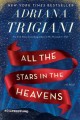 All the stars in the heavens :  a novel /  Cover Image