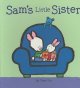 Sam's little sister  Cover Image