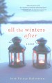 All the winters after : a novel  Cover Image
