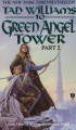 To Green Angel Tower.  Part II  Cover Image