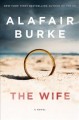 The wife :  a novel of psychological suspense  Cover Image