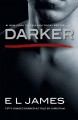Darker : Fifty Shades Darker as Told by Christian  Cover Image