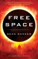 Free space : an Admiral novel  Cover Image
