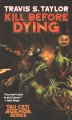 Kill before dying  Cover Image